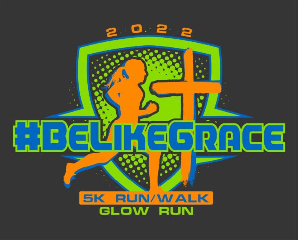 Be Like Grace 5k Run/Walk 2022 Glow Run